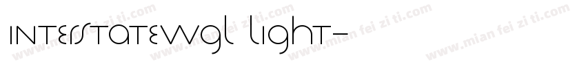 InterstateWGL light字体转换
